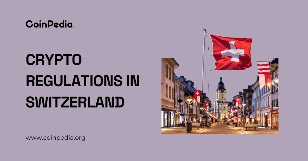 Crypto Regulations in Switzerland 2025