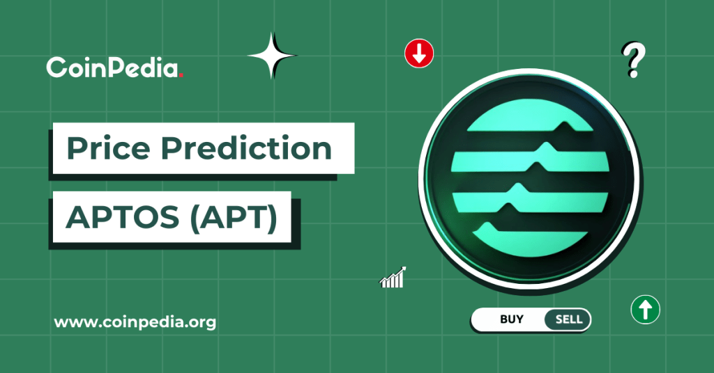 Aptos Coin Price Prediction 2025, 2026 – 2030: Will APT Price Hit $25 This AltSeason?